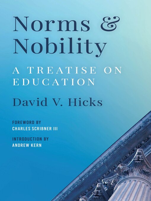 Title details for Norms and Nobility by David V. Hicks - Available